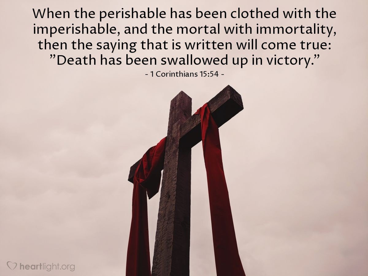 Today’s Verse – 1 Corinthians 15:54