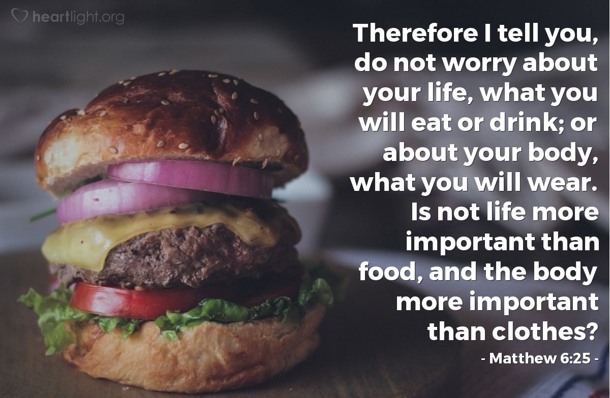 Today’s Verse – Matthew 6:25