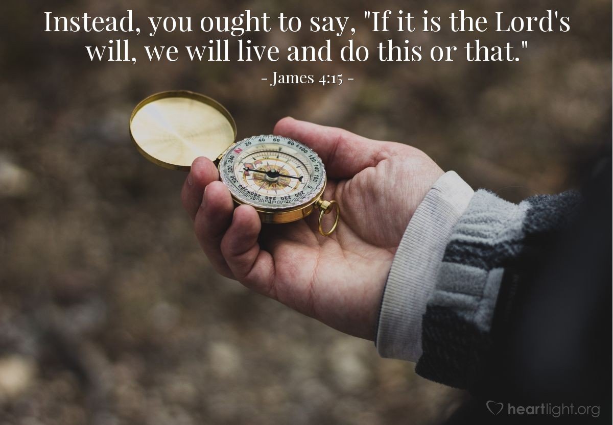 Today’s Verse – James 4:15