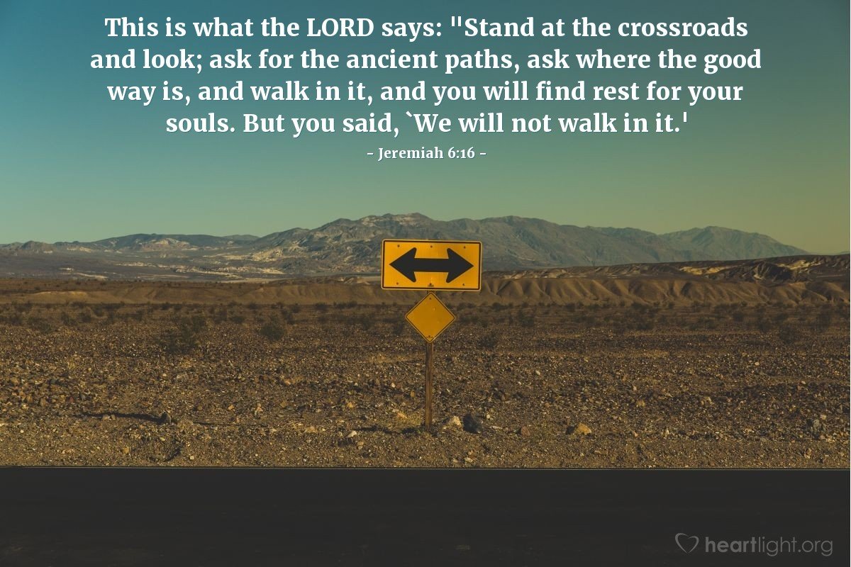 Today’s Verse – Jeremiah 6:16
