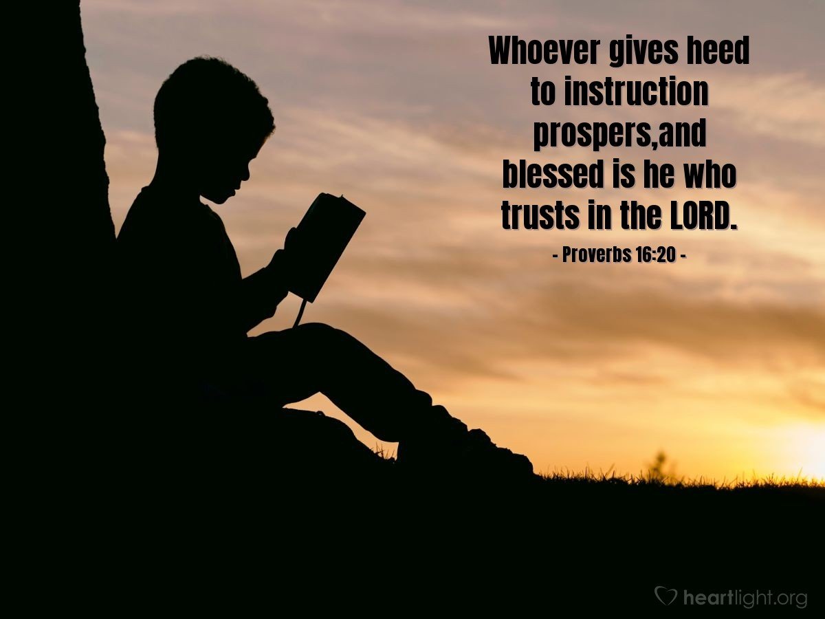Today’s Verse – Proverbs 16:20
